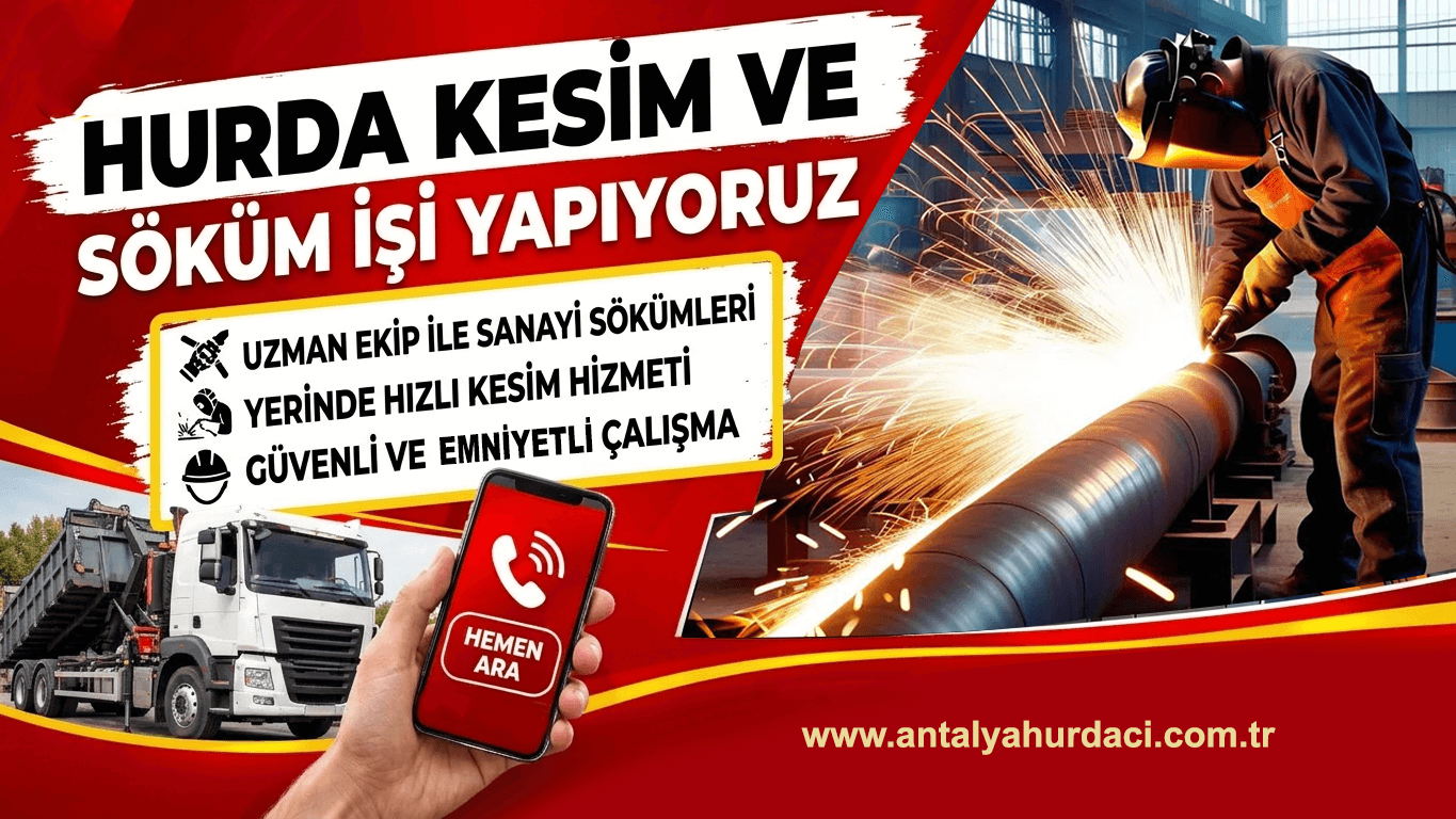 Antalya Hurda Kesim Söküm