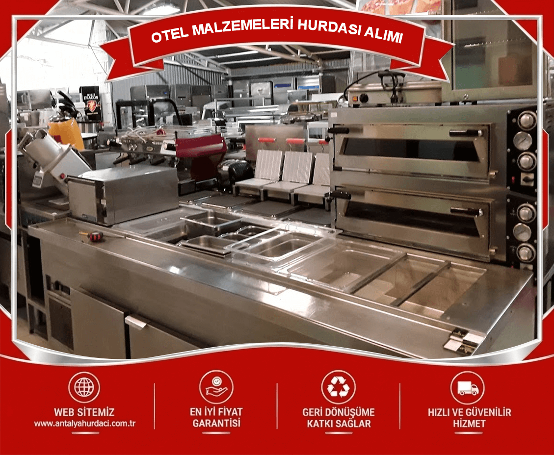 Antalya Otel Malzemeleri Hurdası Alımı